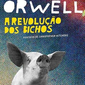 A revolução dos bichos: Um conto de fadas